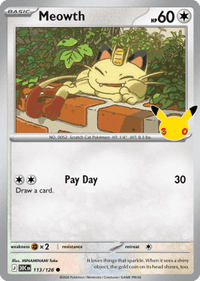 Meowth - #113/128 - 30th Celebration