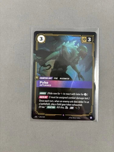 Pyke - Returned 145/219 Rare Unleashed Riftbound Foil Near Mint